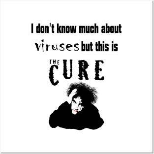 Virus Cure Posters and Art